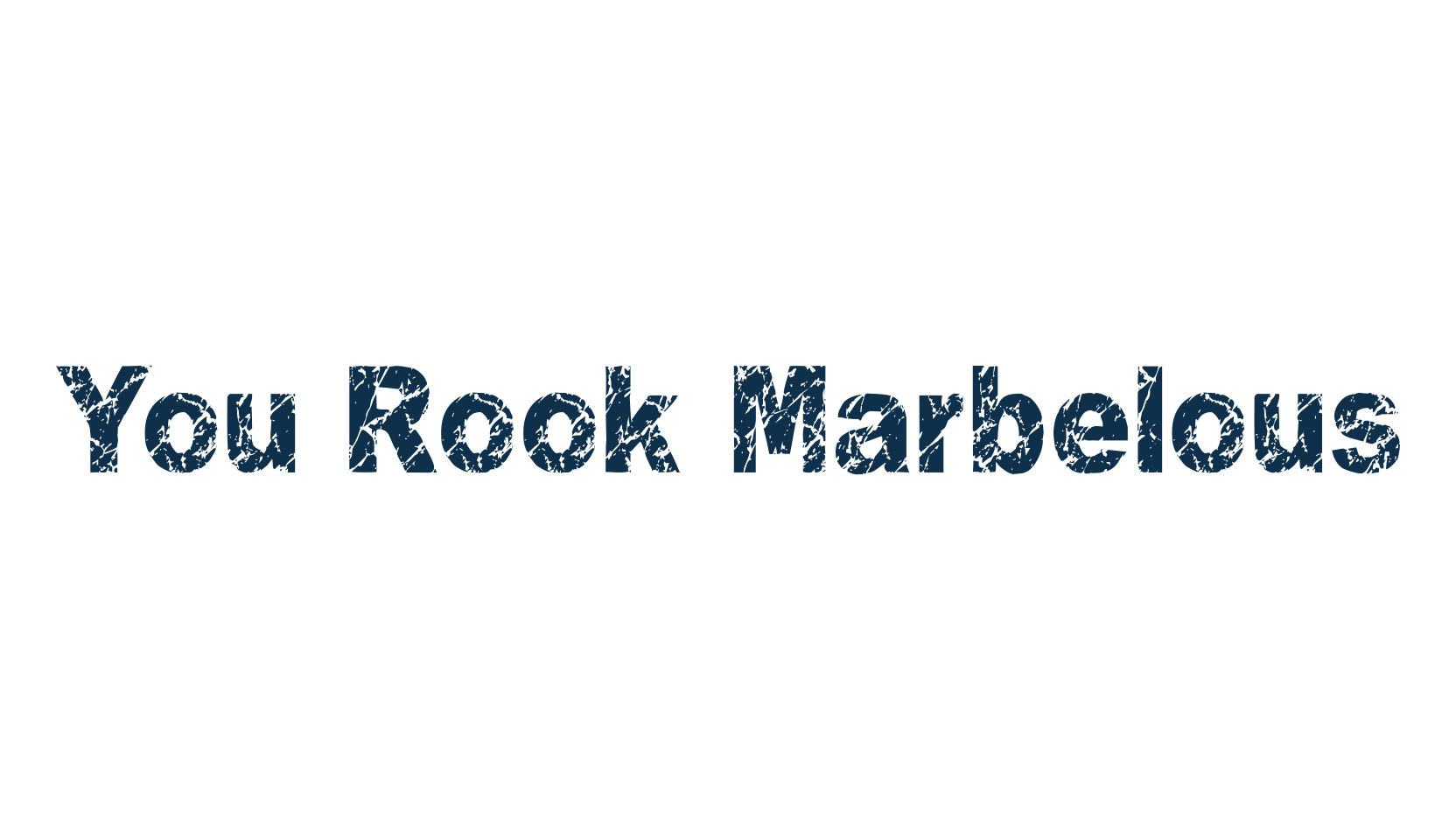 You Rook Marbelous, decorative font preview
