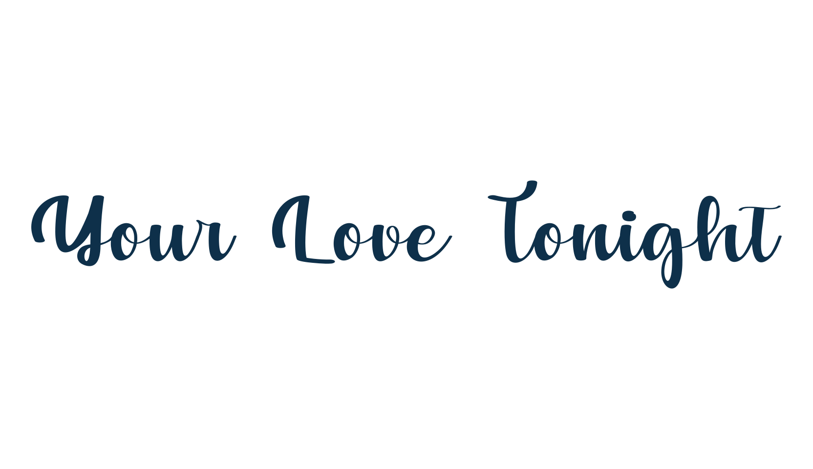 Your Love Tonight, fancy various decorative script calligraphy font preview