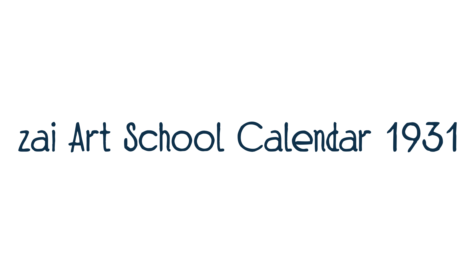 zai Art School Calendar 1931, eroded font preview