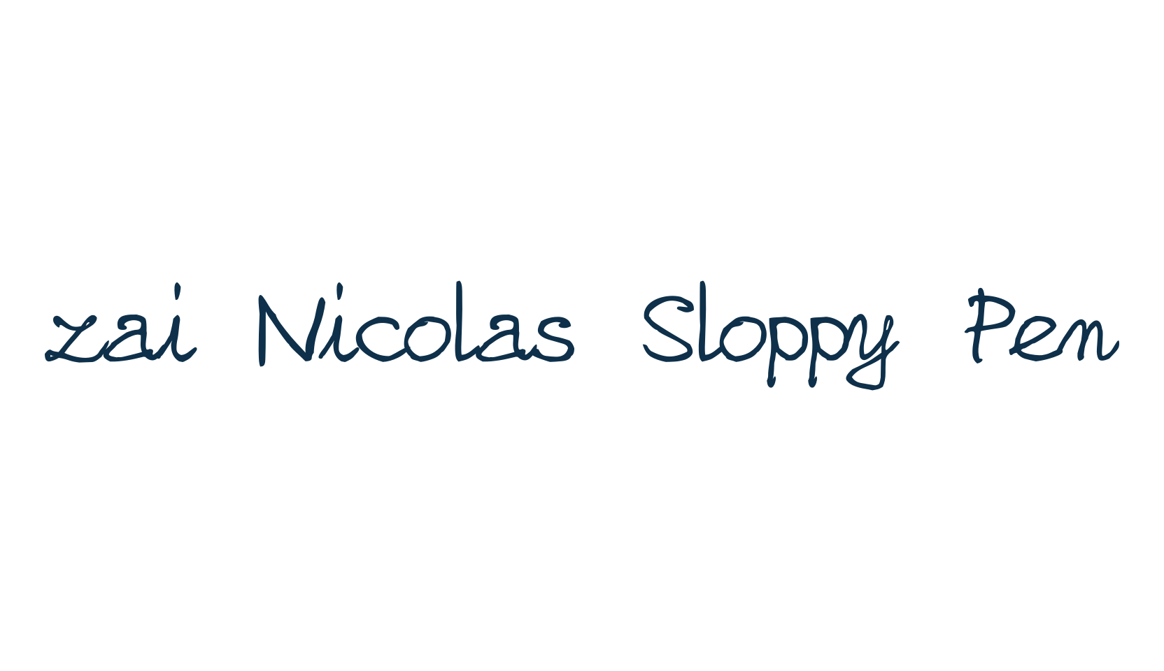 zai Nicolas Sloppy Pen, script handwritten fancy decorative calligraphy font preview