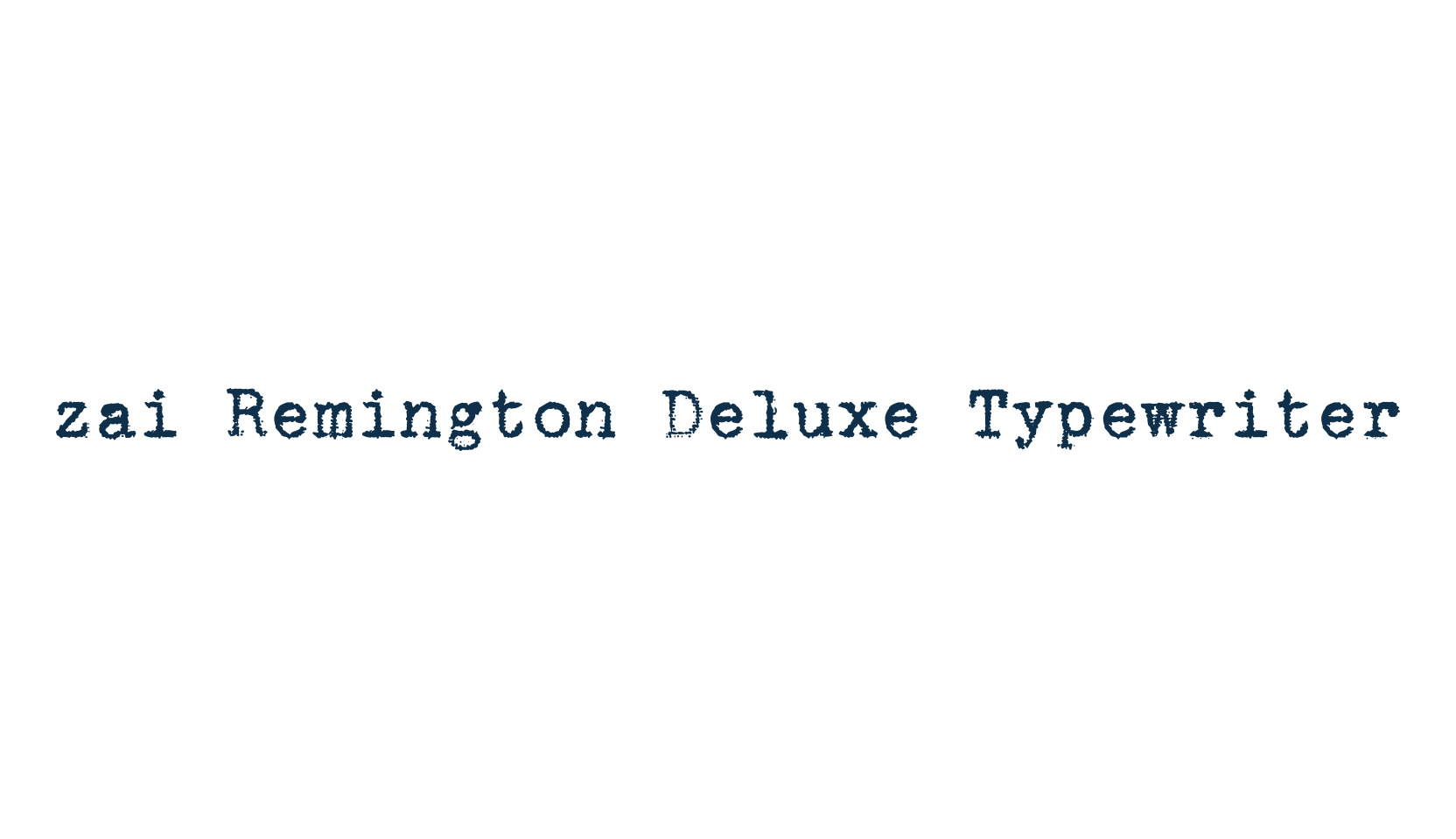 zai Remington Deluxe Typewriter, typewriter font preview